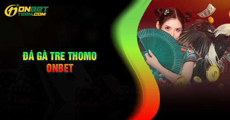 ga-tre-thomo-2